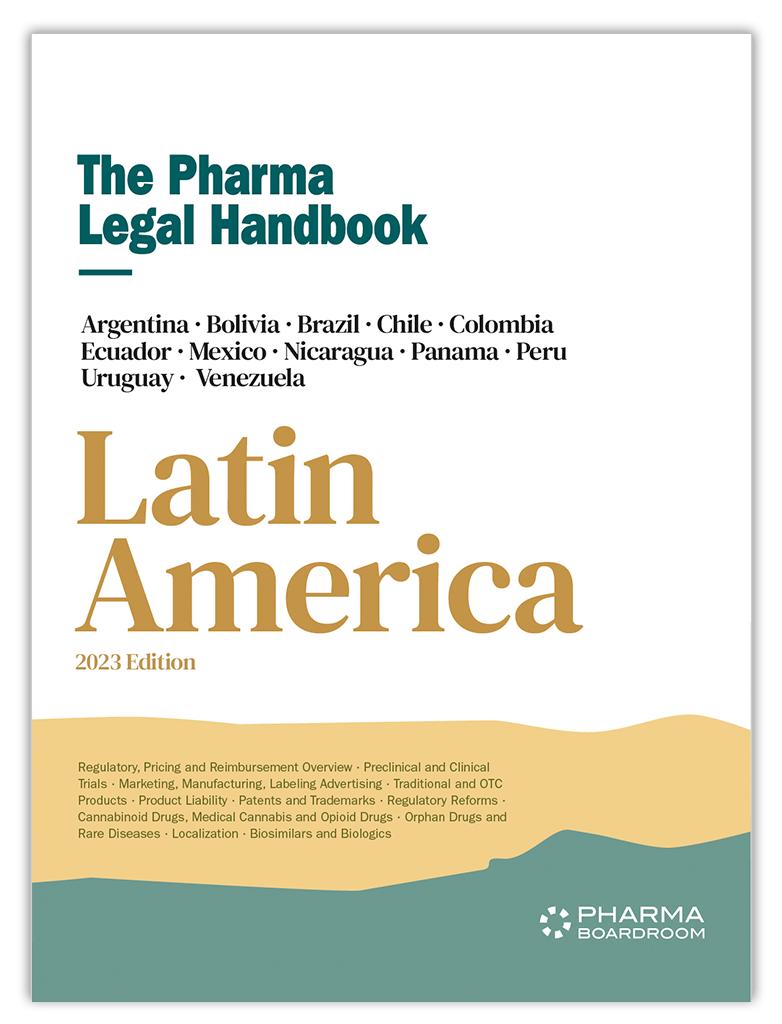 The Pharma Legal Handbook: Latin America