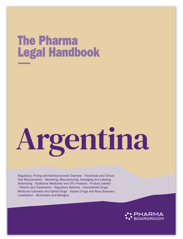 The Pharma Legal Handbook: Argentina