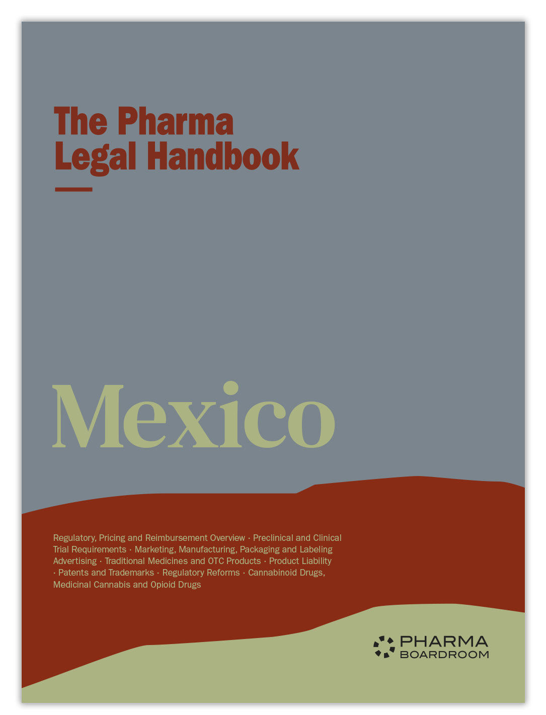 The Pharma Legal Handbook: Mexico