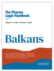 The Pharma Legal Handbook: Balkans