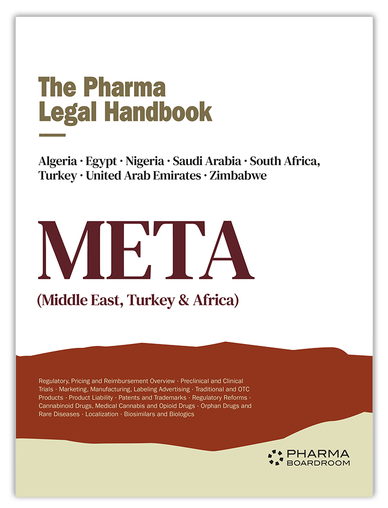 The Pharma Legal Handbook: META (Middle East, Africa & Turkey)