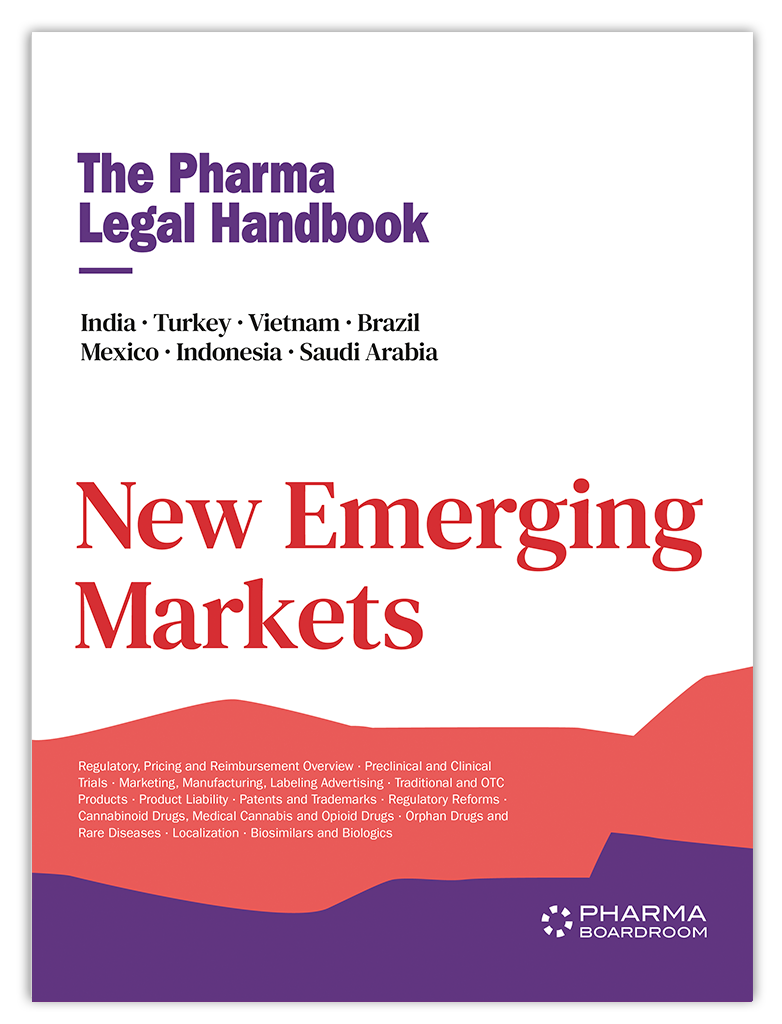 The Pharma Legal Handbook: New Emerging Markets