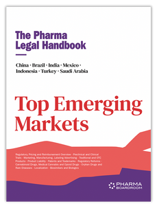The Pharma Legal Handbook: Top Emerging Markets