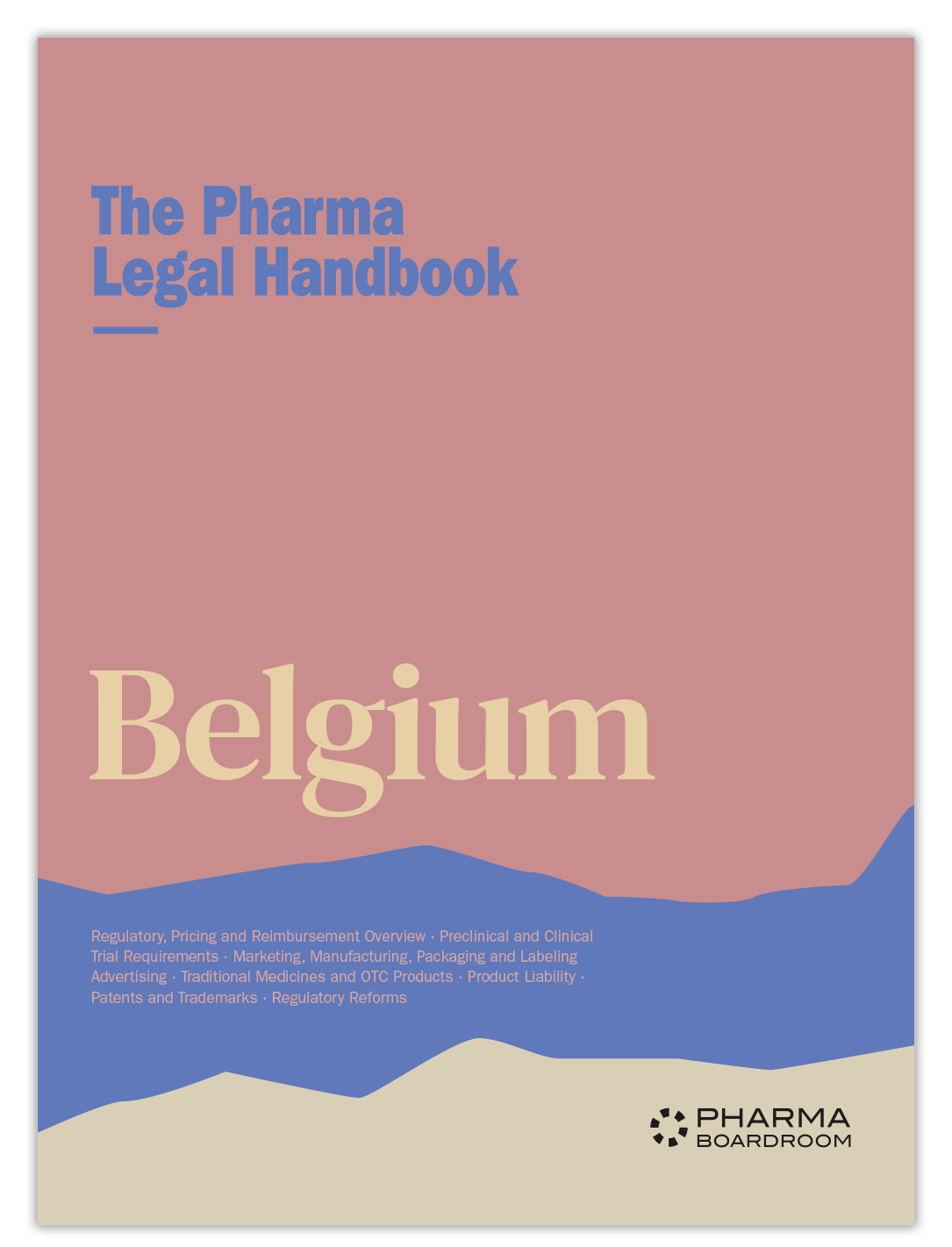 The Pharma Legal Handbook: Belgium