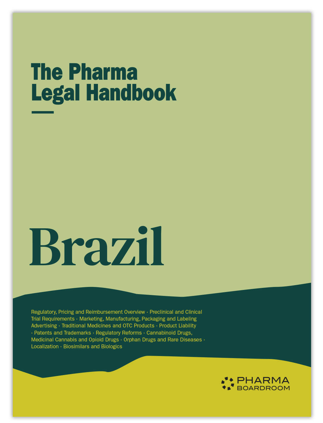 The Pharma Legal Handbook: Brazil
