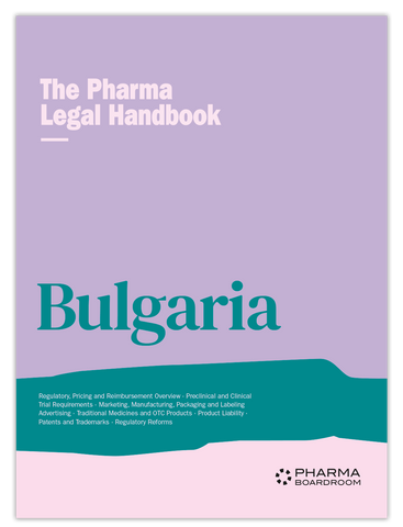 The Pharma Legal Handbook: Bulgaria