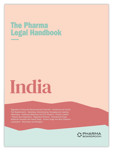 The Pharma Legal Handbook: India