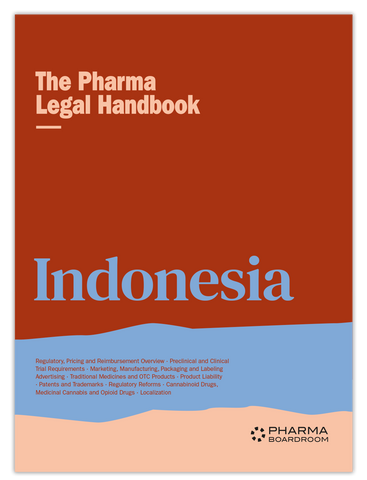 The Pharma Legal Handbook: Indonesia