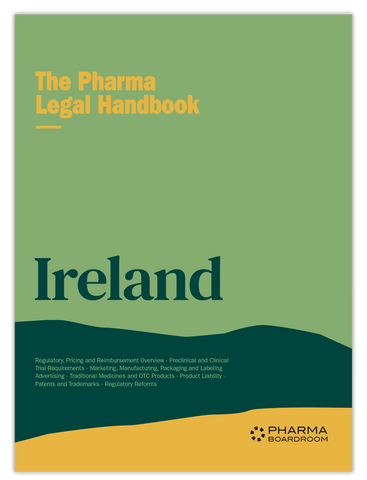 The Pharma Legal Handbook: Ireland