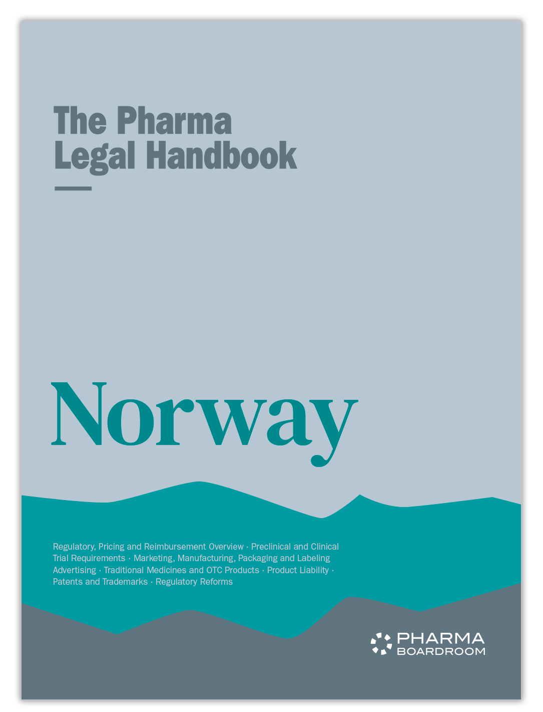 The Pharma Legal Handbook: Norway