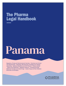 The Pharma Legal Handbook: Panama