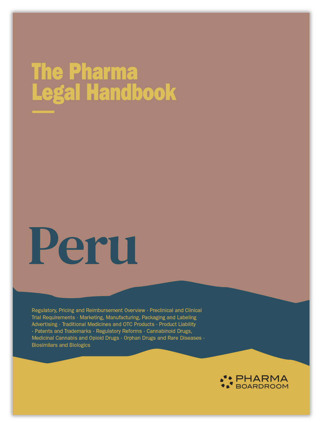 The Pharma Legal Handbook: Peru