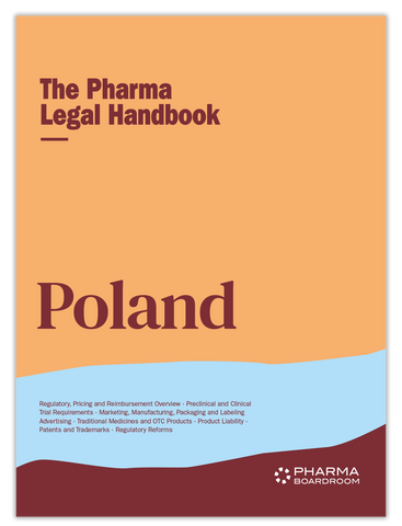 The Pharma Legal Handbook: Poland