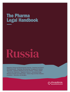 The Pharma Legal Handbook: Russia