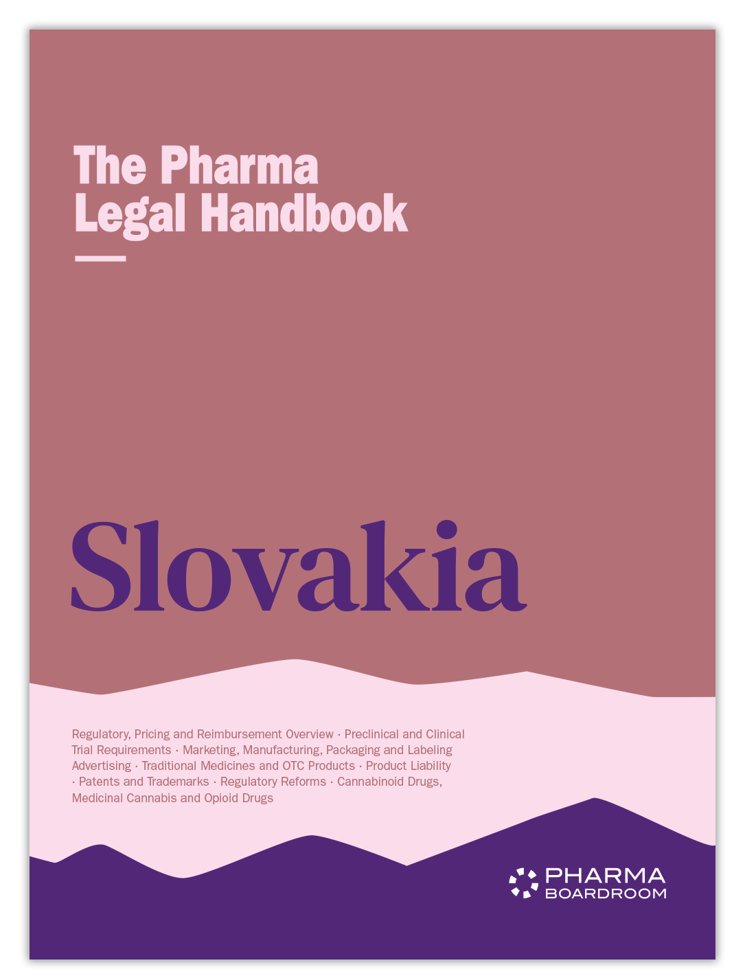 The Pharma Legal Handbook: Slovakia