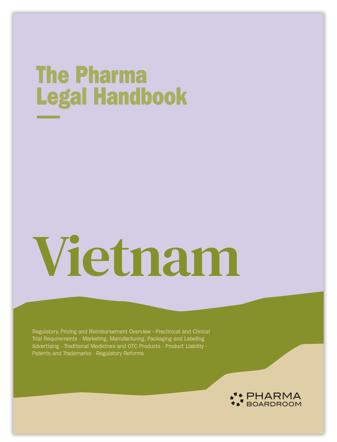 The Pharma Legal Handbook: Vietnam